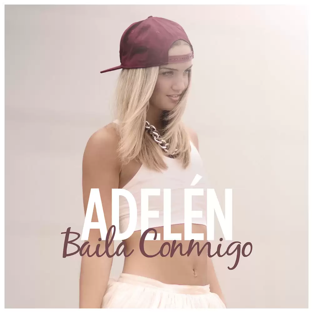 Adelen - Baila Conmigo