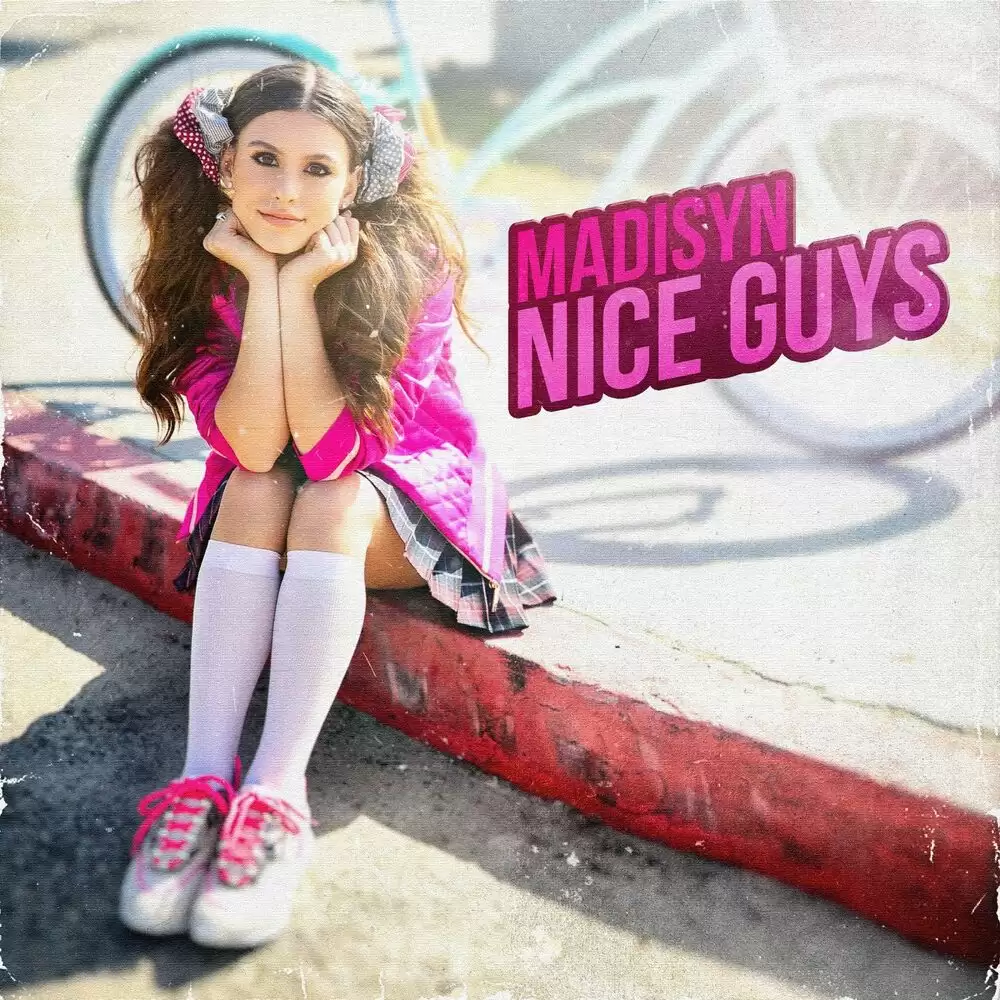 Madisyn Shipman - Nice Guys