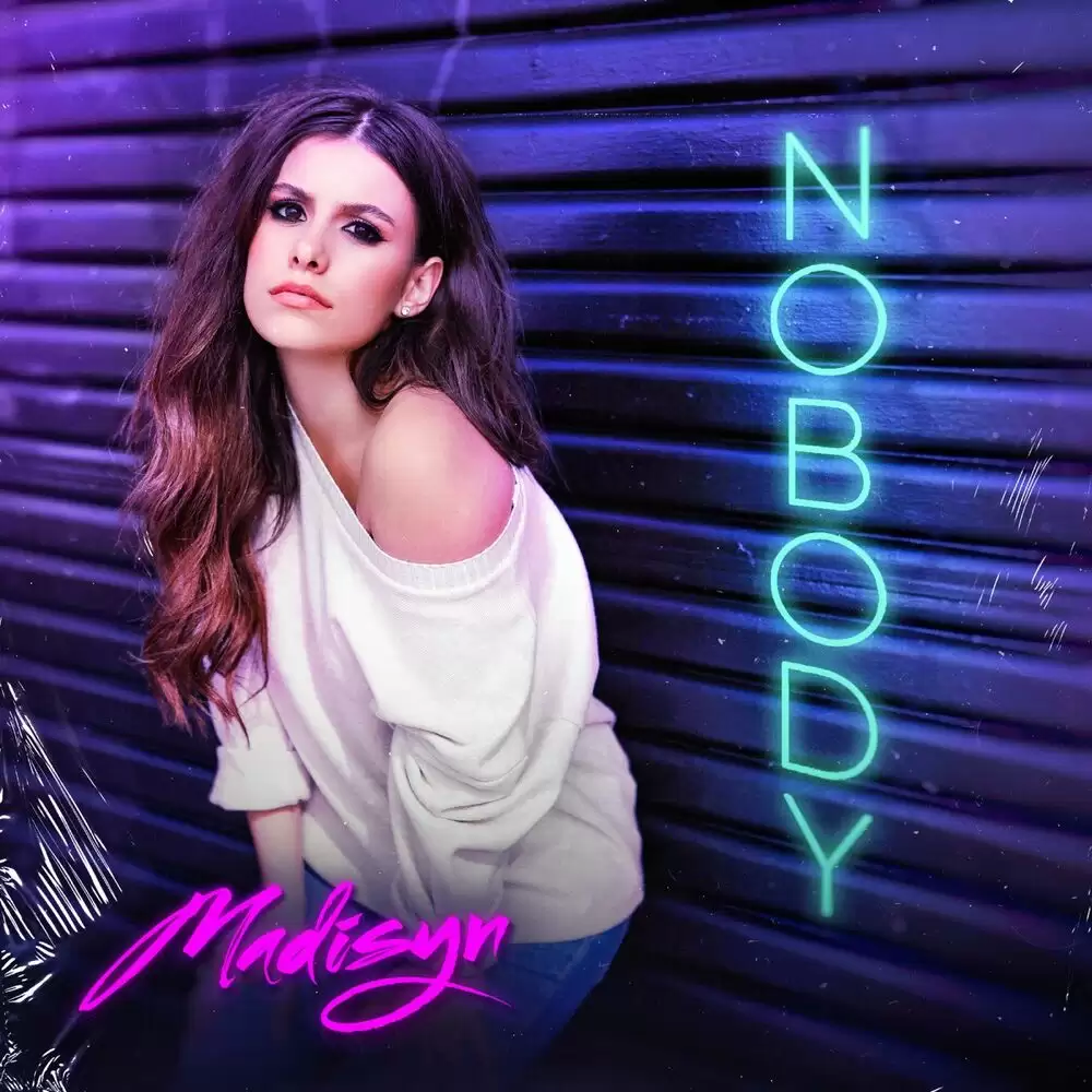 Madisyn Shipman - Nobody